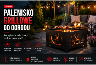  Palenisko grillowe do ogrodu – jak...