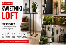 Kwietniki loft – 10 pomysłów na...